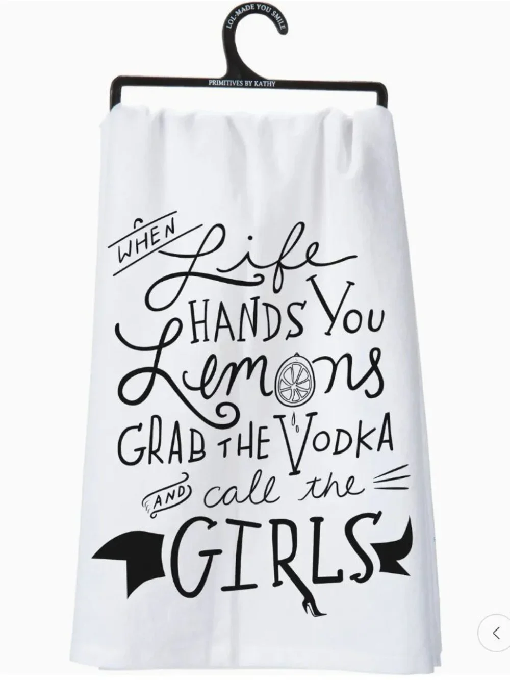 HOME | Primitives by Kathy Lemons Grab the Vodka & Call Girls Kitchen Towel NWT
